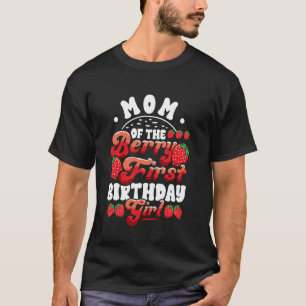 Mama Erdbeere 1. Geburtstag Mama One Berry First T-Shirt