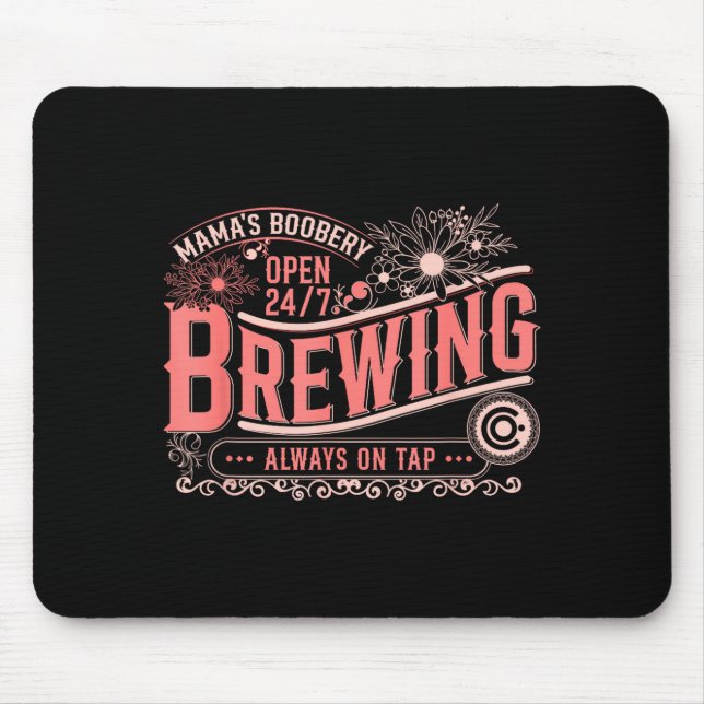 Mama Ery Brewery Brewing Co New Mom Funny Breast F Mousepad (Vorne)