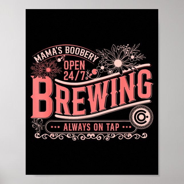 Mama Ery Brewery Brewing Co New Mom Funny Breast F Poster (Vorne)