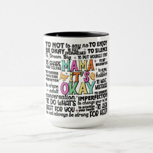 Mama Es Ist Okay Tasse
