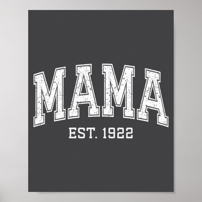 Mama Est 1922 Mom D Mothers Day Ized  Poster (Vorne)