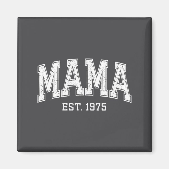 Mama Est 1975 Mom D Mothers Day Ized  Magnet (Vorne)