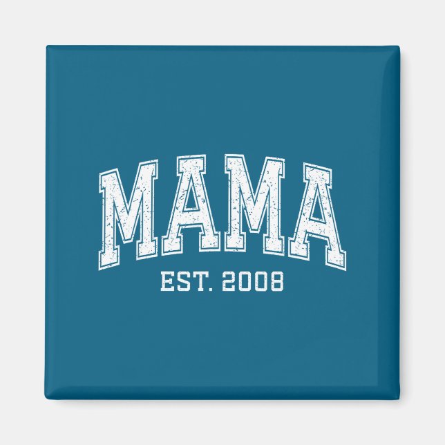 Mama Est 2008 Mom D Mothers Day Ized  Magnet (Vorne)