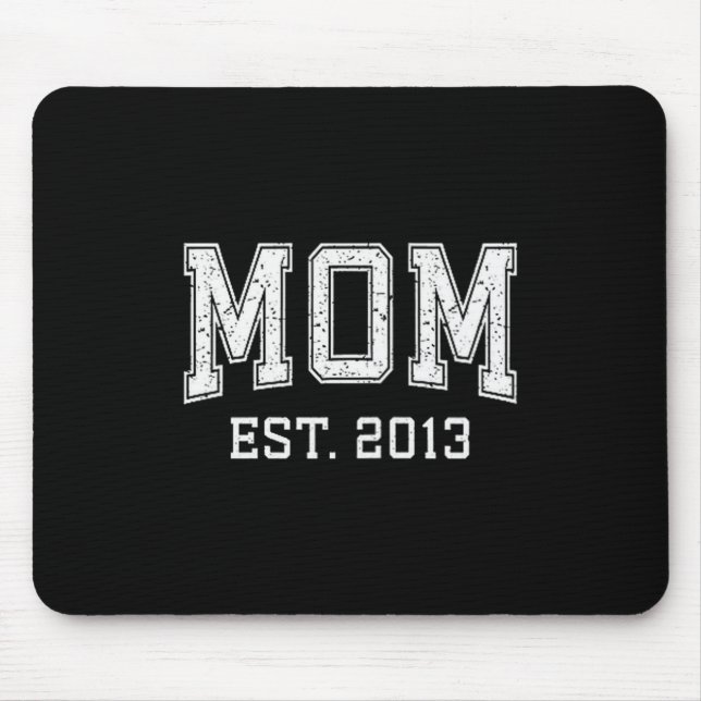 Mama Est 2013 Benutzerdefinierte Personalisierte M Mousepad (Vorne)