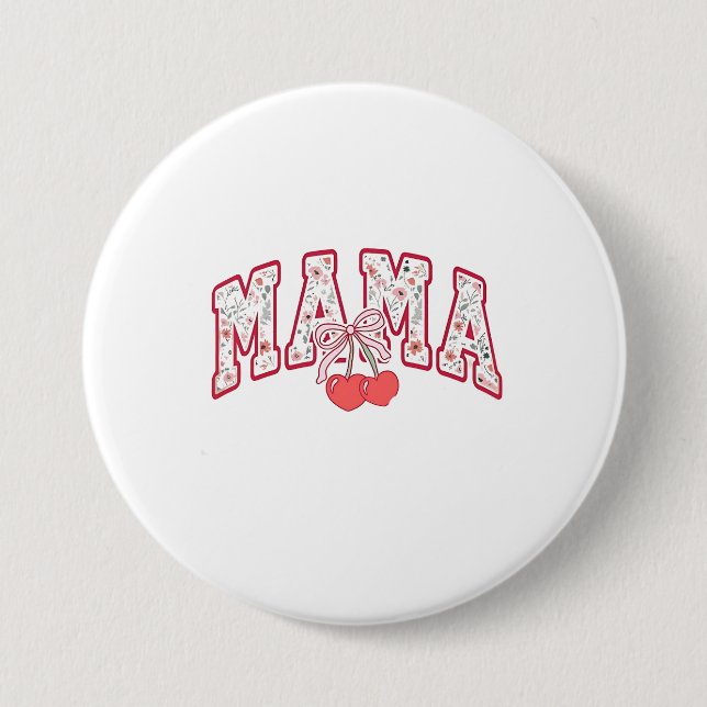 Mama est 2025 Mütter Tag Coquette Bogen Button (Vorderseite)