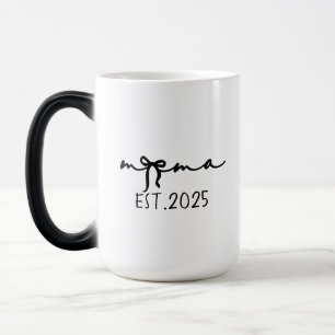 Mama Est 2025 , Personalisiert, Mama Tasse, Benutz Verwandlungstasse