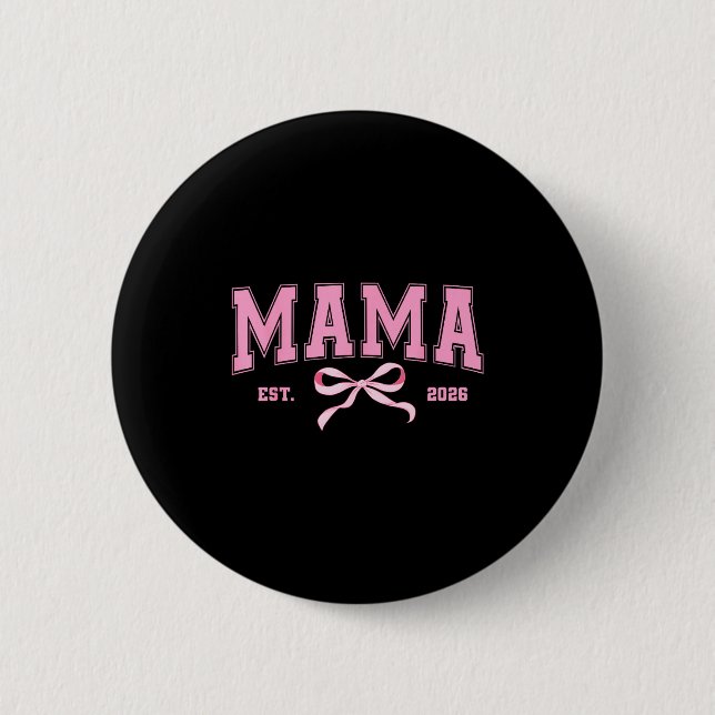 Mama est 2026 kokette Schleife werdende Mutter neu Button (Vorderseite)