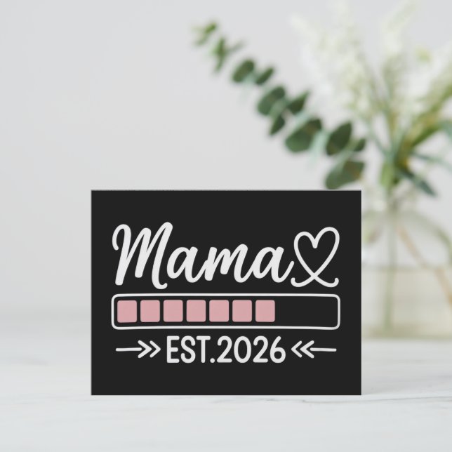 Mama est. 2026 Pregnancy Announcement Mom  Ankündigungspostkarte (Stehend Vorderseite)