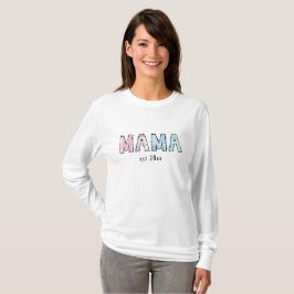 Mama est Basic Long Sleeve T-Shirt