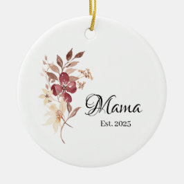 Mama Est. Year – New Mama Milestone Keramik Ornament