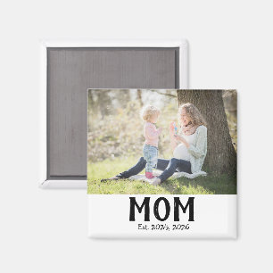 Mama Established Foto-Geschenkmagnet Magnet