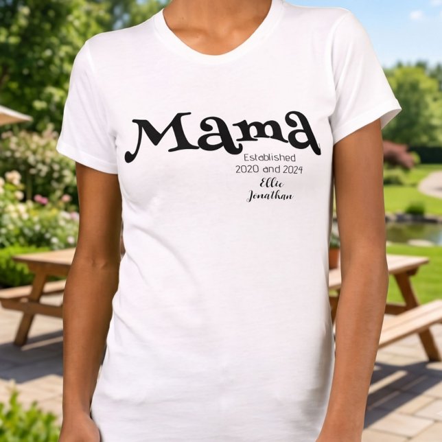 Mama Etabliert Individueller Kindername Neue Mutte T-Shirt (Von Creator hochgeladen)