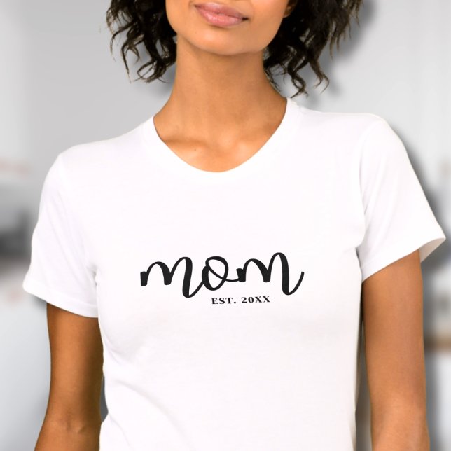Mama etablierte "Black Script Mother" T-Shirt (Mom Established Black Script Mother's T-Shirt)