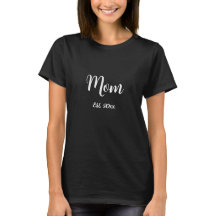 Mama Etablierte Junge Mutter GeschenkT-Shirt