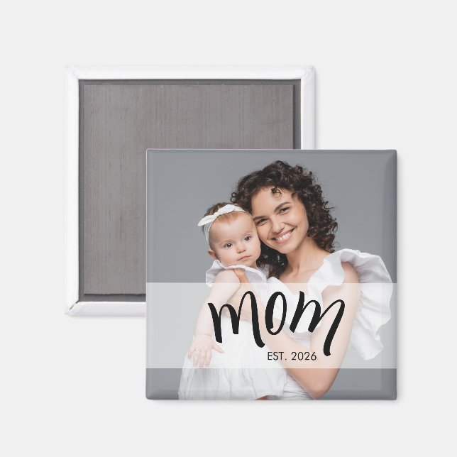 Mama etabliertes Fotogeschenk für neue Mutter Magnet (Vorderseite/Rückseite)