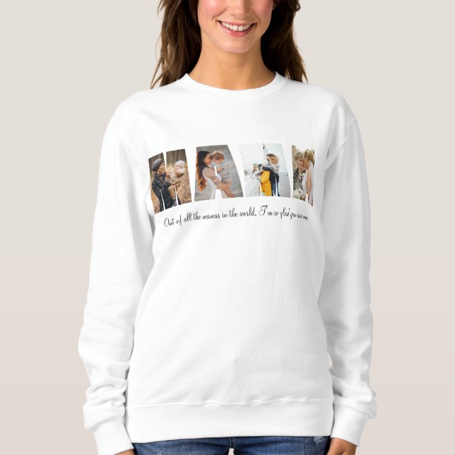 Mama Foto Collage Sweatshirt für Muttertag (Vorderseite)