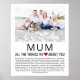 Mama Foto Dinge, die wir Liebe über Sie Muttertag Poster (Vorne)