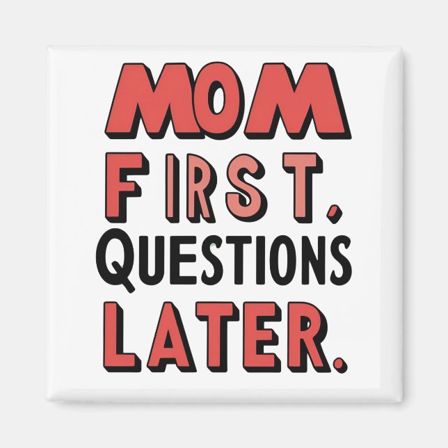 Mama Fragen im späteren Magnet (Vorne)