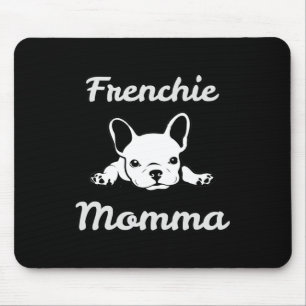 Mama. French Bulldog Liebhaber Mutter Mousepad