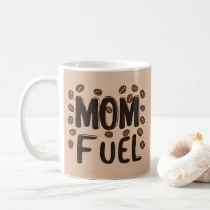 Mama Fuel - Funny Coffee Cup für müde Mamas Kaffeetasse