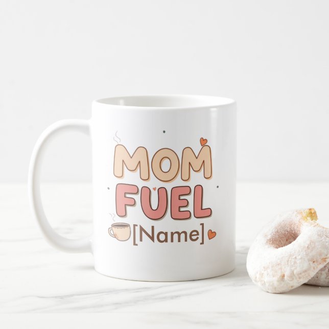 Mama Fuel Personalisierter Becher Kaffeetasse (Mit Donut)