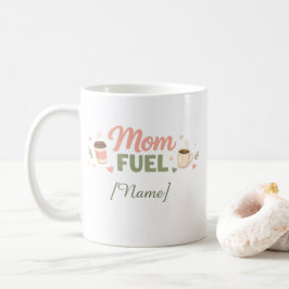 Mama Fuel personalisierter Becher | Keramik-Kaffee Kaffeetasse