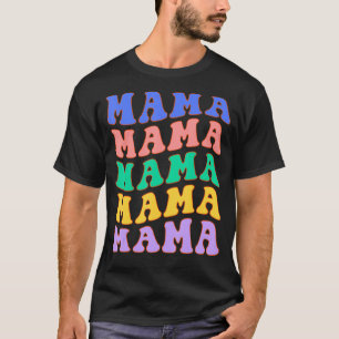 Mama Funny New Mother Mama Mommy Spaß Women's T-Shirt