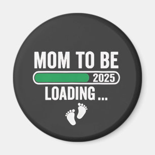Mama für die Mama Schwangerschaft 2025 Neujahr Magnet