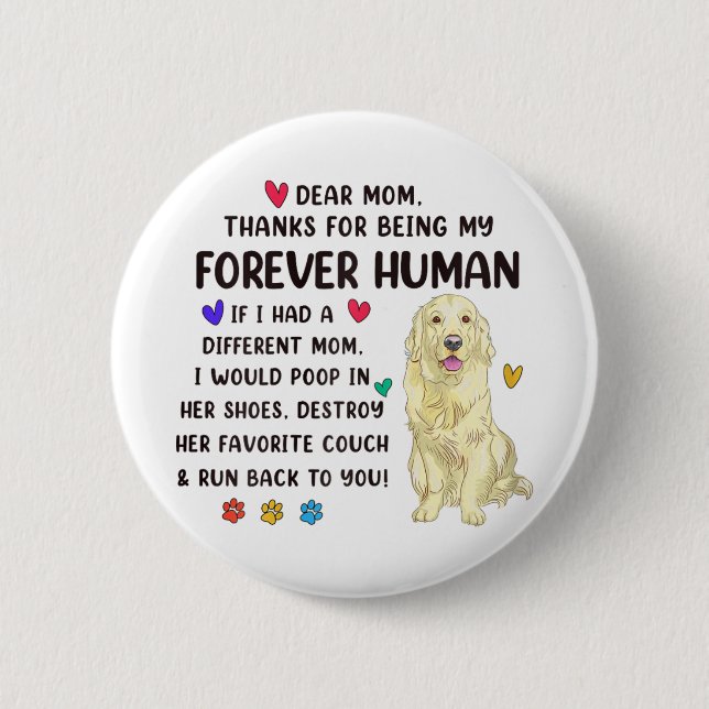 Mama für die menschliche Creme Golden Retriever Mü Button (Vorderseite)