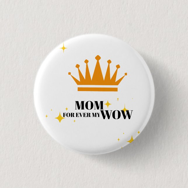 Mama für immer meine Mama,  Button (Vorderseite)