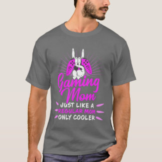 Mama Gamer Mum Gamer Mother Gaming Mütter T-Shirt