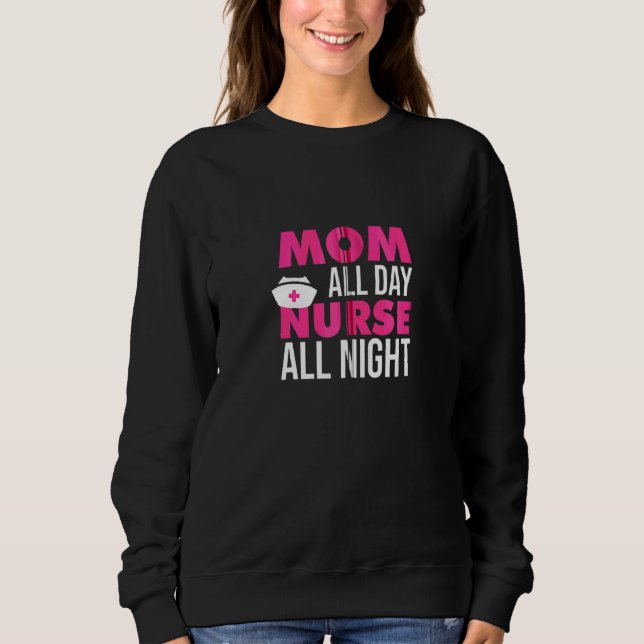 Mama Ganztägige Krankenpflege Sweatshirt (Vorderseite)