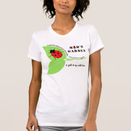 Mama Garden Ladybugs T - Shirt Sweatshirts