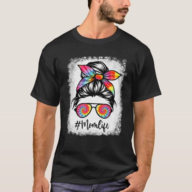 Mama gebleicht Messy Haare Bun Gefärbte Krawatte F T-Shirt (Vorderseite)