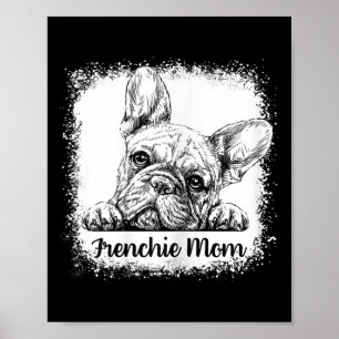 Mama gebleicht Niedliche französische Bulldog Mama Poster