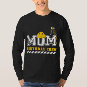 Mama Geburtstag Crew Bau Geburtstagspartei T-Shirt