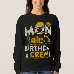 Mama Geburtstag Crew Bau Geburtstagsparty Geschenk Sweatshirt