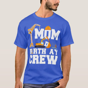 Mama Geburtstagsfeier Crew T-Shirt