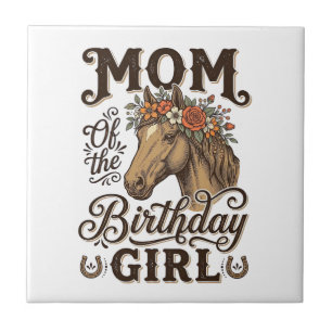Mama Geburtstagsmädchen Florales Pferd Western Vin Fliese