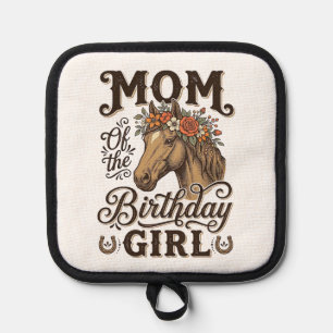 Mama Geburtstagsmädchen Florales Pferd Western Vin Topflappen