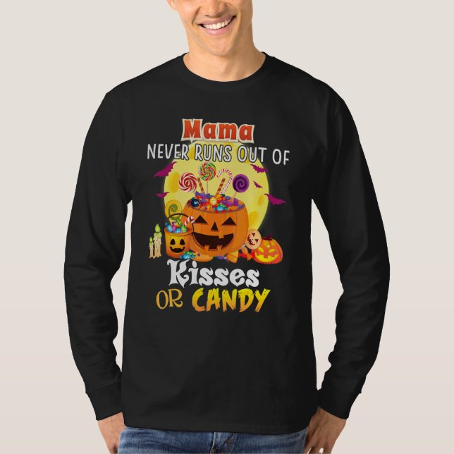 Mama geht nie aus Kissen oder Candy Halloween P T-Shirt (Vorderseite)