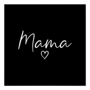 Mama-Geschenke für Frauen Herzmüttertag Poster