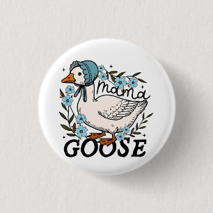 Mama Goose Albern Goose Mütter Day Button