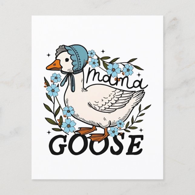 Mama Goose Albern Goose Mütter Day Flyer (Vorne)
