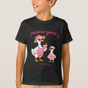 Mama Goose Est 2026 Neues Mama-Geschenk Muttertag T-Shirt
