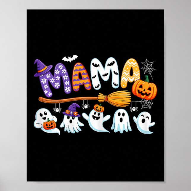 Mama Halloween Boo Ghost Horror Kostüm Funny Part Poster (Vorne)