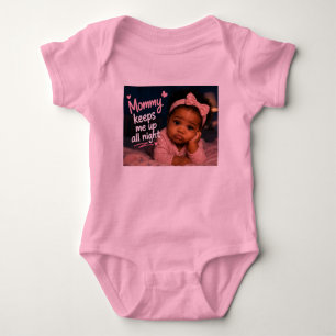 Mama hält mich die ganze Nacht wach Baby Strampler