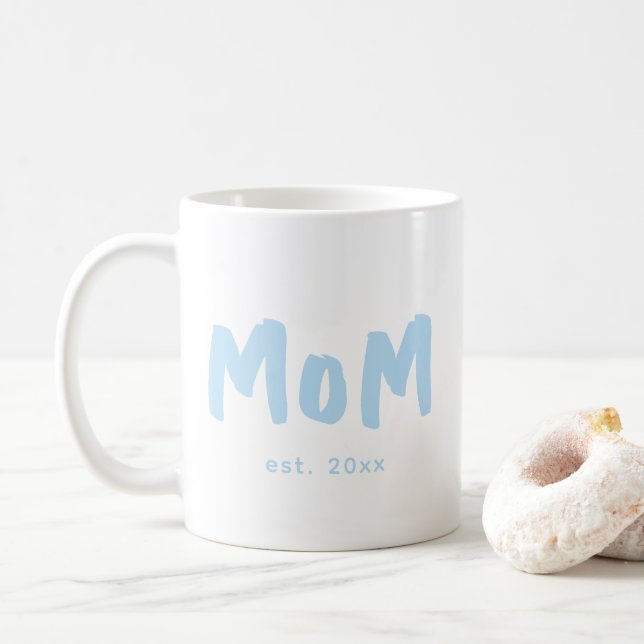 Mama hat blaue Typografie Neue Mutter eingerichtet Kaffeetasse (Mit Donut)