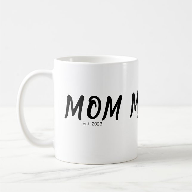 Mama hat neu Mama-Geschenk gegründet Kaffeetasse (Links)