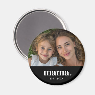 Mama hat Schwarz-Weiß-Modernes Foto eingerichtet Magnet